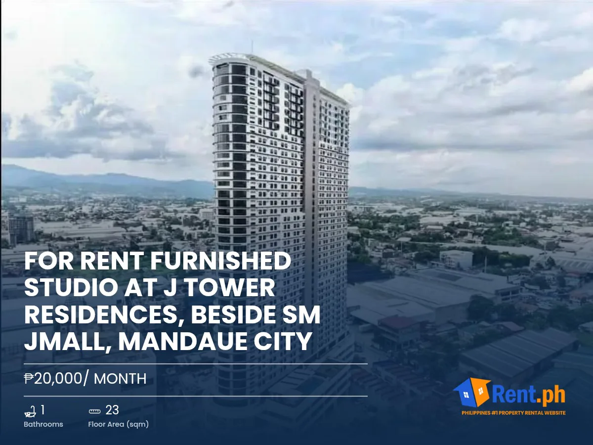 STUDIO UNIT FOR RENT IN J TOWER